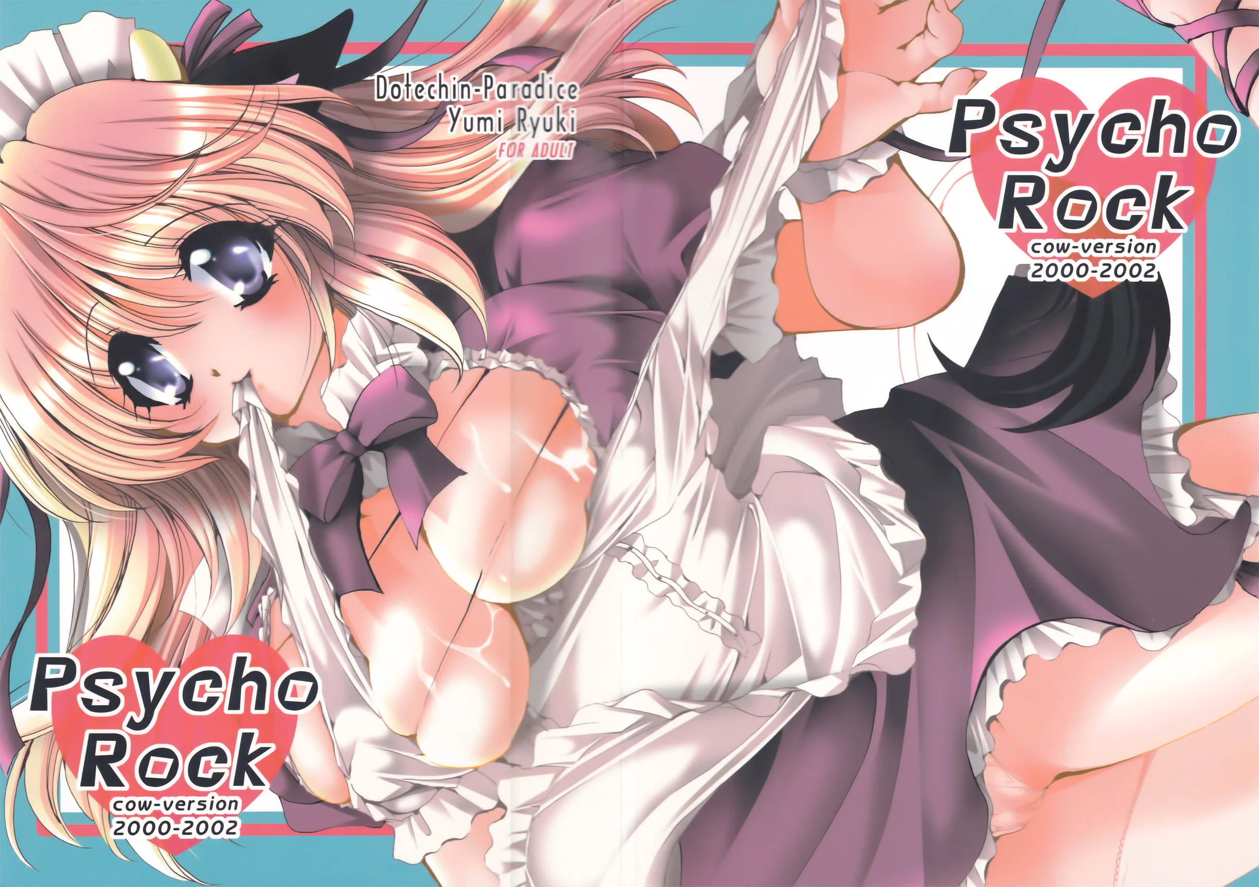 Dotechin Tengoku : Ryuuki Yumi | PSYCHO ROCK -cow version- 2000-2002